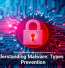 Understanding Malware: Types and Prevention